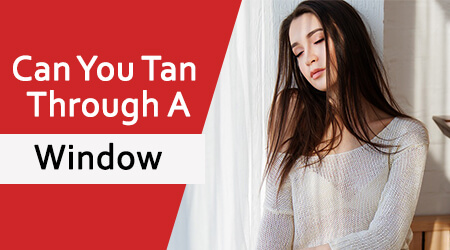 can you tan through a window